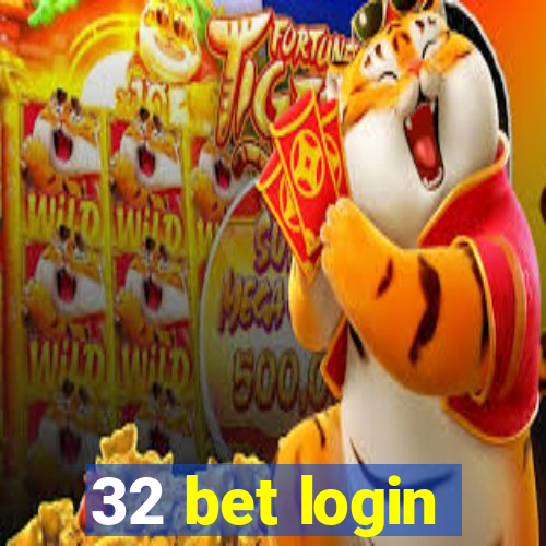 32 bet login